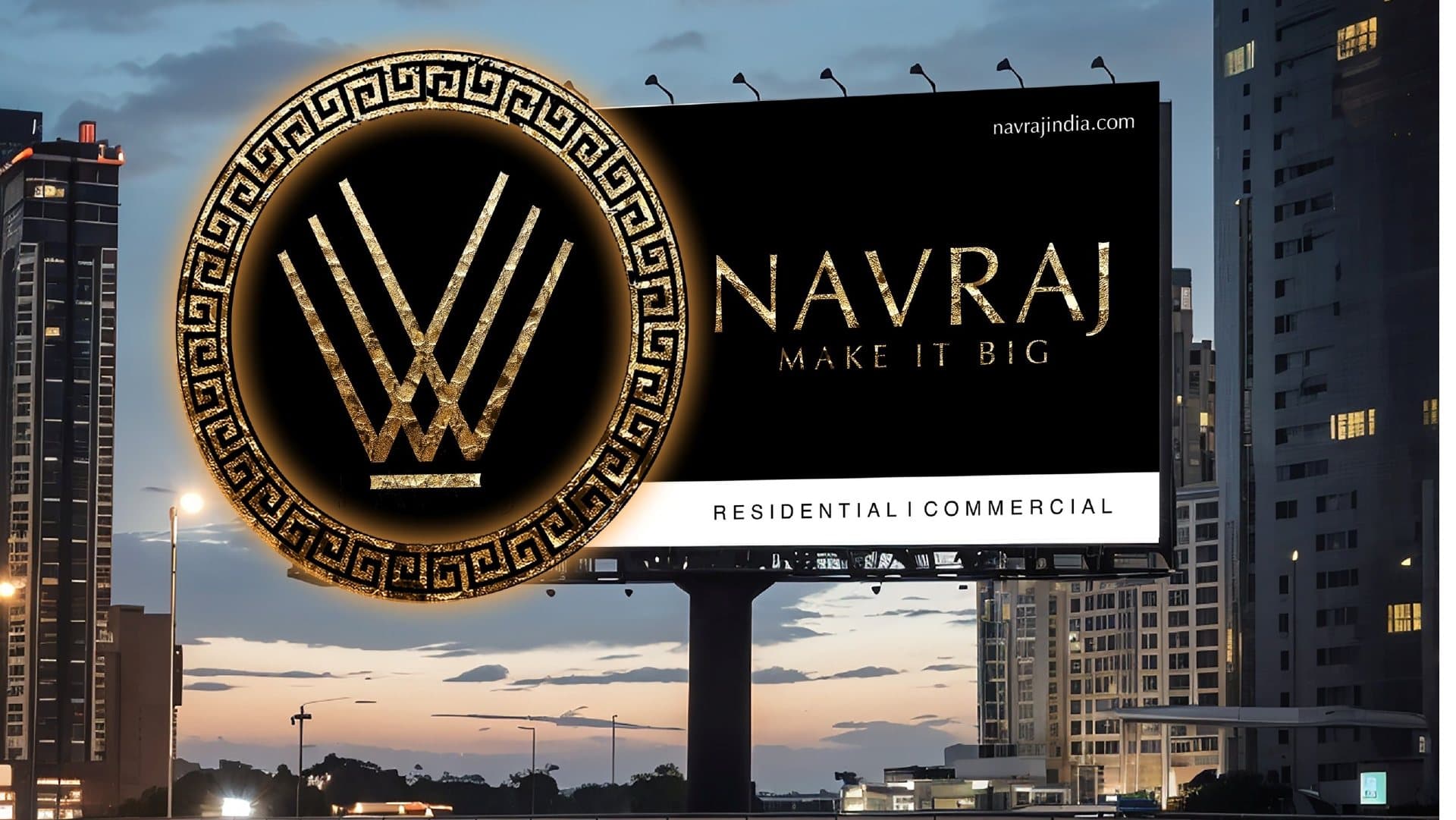 Navraj Make It Big hoarding beside a residential tower